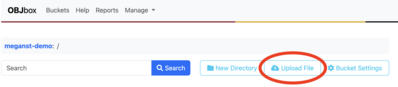 The OBJbox web interface is shown where a bucket is being created and the 'Upload File' button is circled.